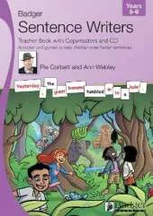 Sentence Writers Teacher Book with Copymasters and CD: Years 5-6: Activities and Games to Help Children Write Better Sentences