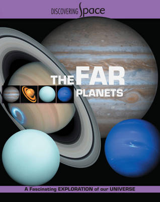 Discovering Space: The Far Planets