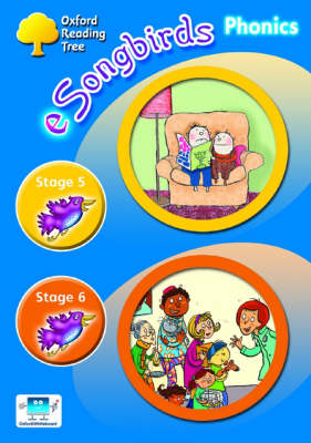 Oxford Reading Tree: Levels 5-6: e-Songbirds Phonics: CD-ROM Unlimited-User Licence