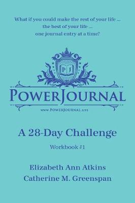 Powerjournal Workbook #1: A 28-Day Challenge
