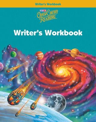 Open Court Reading, Writer's Workbook, Grade 5