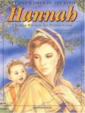 Hannah: A Woman Who Kept Her Promise to God