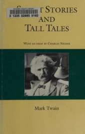 Mark Twain: Short Stories and Tall Tales