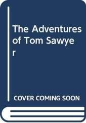 The Adventures of Tom Sawyer