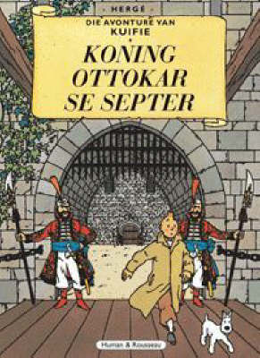 Die Avonture Van Kuifie: Koning Ottokar Se Septer