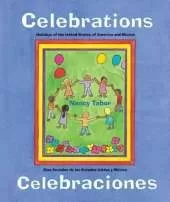 Celebraciones / Celebrations: Dias feriados de los Estados Unidos y Mexico