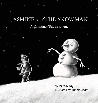 Jasmine and the Snowman: A Christmas Tale in Rhyme