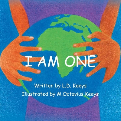 I Am One