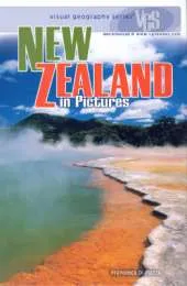 New Zealand In Pictures: Visual Geography Series