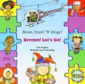 Brrmm! Let's Go! In Polish and English
