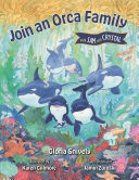 Join an Orca Family with Sam and Crystal