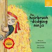 The Hairbrush-Dodging Ninja