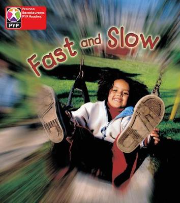 PYP L1 Fast and Slow single