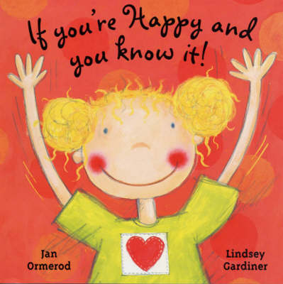 If You're Happy And You Know It!