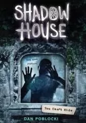 Shadow House 2: You Can't Hide