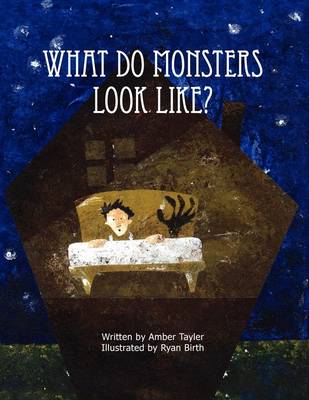 What Do Monsters Look Like? What Do Monsters Look Like?