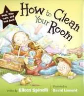 How to Clean Your Room: A Peek, Pop, Turn and Pull Book