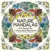 Nature Mandalas: A Colouring Meditation