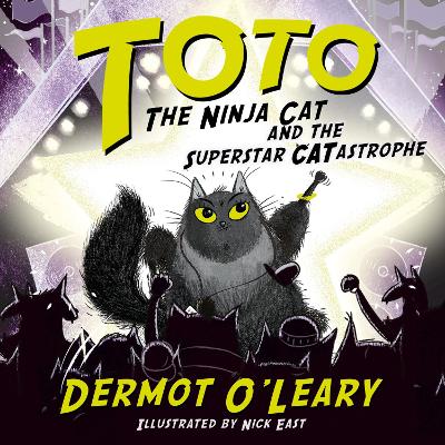 Toto the Ninja Cat and the Superstar Catastrophe: Book 3 - Funny and action-packed animal adventures with hilarious illustrations for kids aged 7-10