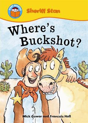 Start Reading: Sheriff Stan: Where's Buckshot?
