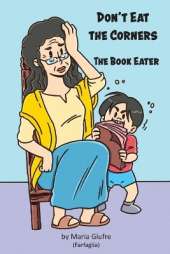 Don't Eat the Corners: The Book Eater