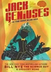 In the Deep Blue Sea: Jack and the Geniuses Book #2