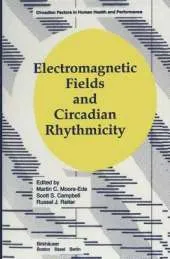 Electromagnetic Fields and Circadian Rhythmicity