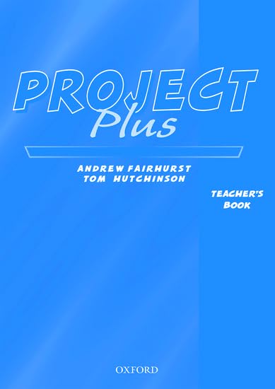 Project Plus: Teacher's Book