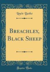Breachley, Black Sheep (Classic Reprint)
