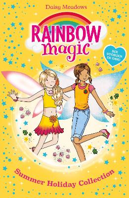 Rainbow Magic: Summer Holiday Collection: Six Stories in One!