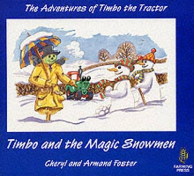 Timbo and the Magic Snowmen