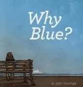 Why Blue?