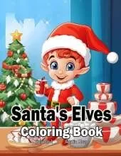 Santa's Elves Coloring Book: Volume 1
