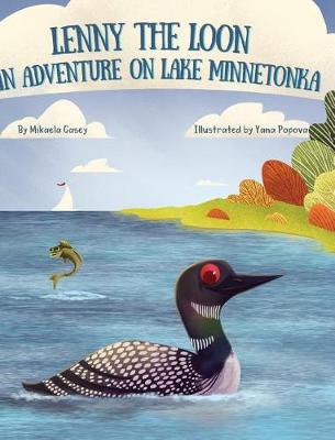 Lenny the Loon: An Adventure on Lake Minnetonka