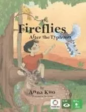The Fireflies After the Typhoon