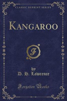 Kangaroo (Classic Reprint)