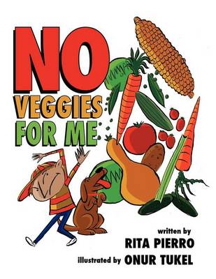 No Veggies for Me
