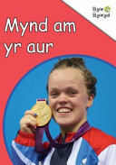 Mynd Am Yr Aur