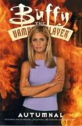 Buffy The Vampire Slayer: Autumnal