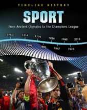 Sport: From Ancient Olympics to the Champions League