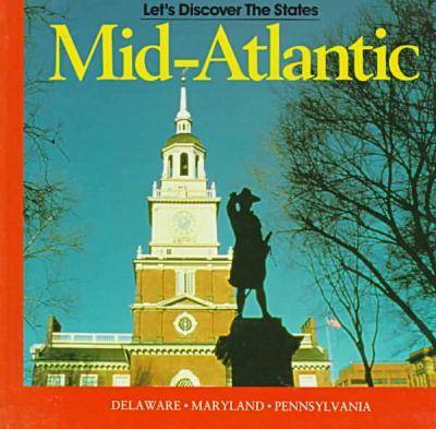 Mid-Atlantic: Delaware, Maryland, Pennsylvania