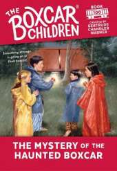 The Mystery of the Haunted Boxcar