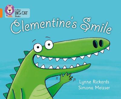 Clementine's Smile: Band 06/Orange
