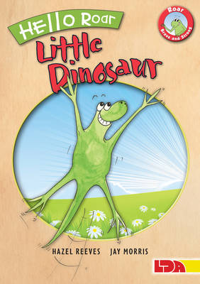 Hello Roar, Little Dinosaur