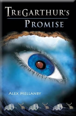 Tregarthur's Promise: Book 1