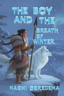The Boy and the Breath of Winter