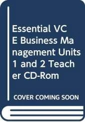 Essential VCE Business Management Units 1 and 2 Teacher CD-Rom