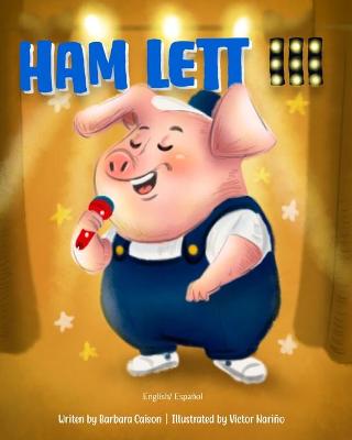 Ham Lett III: English/ Espanol