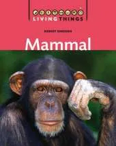 Living Things: Mammal