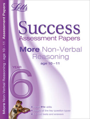 More Non-Verbal Reasoning Age 10-11: Assessment Papers